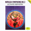 Mahler: Symphony No.3 (2 CDs) | The New York Philharmonic Orchestra