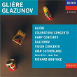 Glière/Glazunov etc: Harp Concerto/Concerto for Coloratura Soprano etc | Reinhold Glière