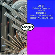 Reubke/Liszt: Organ Works | Thomas Trotter