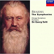 Brahms: The Symphonies | The Chicago Symphony Orchestra & Chorus