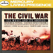 The Civil War - Its music and its sounds (2 CDs) | Eastman Wind Ensemble