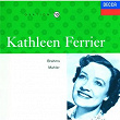 Kathleen Ferrier Vol.10 - Brahms / Mahler | Kathleen Ferrier