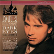 Dark Eyes - Russian Folksongs | Dmitri Hvorostovsky