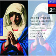 Monteverdi: Vespro della Beata Vergine, 1610, etc. | The Monteverdi Choir