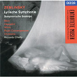 Zemlinsky: Lyric Symphony; Sinfonische Gesänge | Alessandra Marc