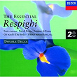 The Essential Respighi | L'orchestre De La Suisse Romande