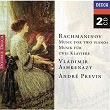 Rachmaninov: Music for two pianos (2 CDs) | Vladimir Ashkenazy