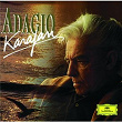 Herbert von Karajan - Adagio | L'orchestre Philharmonique De Berlin