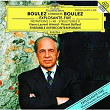 Boulez conducts Boulez - ...explosante-fixe...; Notations I-XII; Structures II | Pierre-laurent Aimard