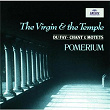 Dufay: The Virgin and the Temple | Pomerium