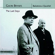 Bryars: The Last Days/String Quartets Nos. 1 & 2 | The Balanescu Quartet