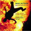 Kernis: Second Symphony/Musica Celestis/Invisible Mosaic II | Birmingham Symphony Orchestra