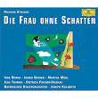 Strauss, R.: Die Frau Ohne Schatten, Op. 65 | Inge Borkh