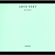 Arvo Pärt: Alina | Vladimir Spivakov