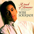 A Touch of Romance - Romantic Piano Masterpieces | Wibi Soerjadi