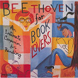 Beethoven for Book Lovers | David Oïstrakh