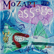Mozart For Massage | Pina Carmirelli