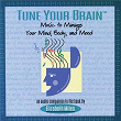 Tune Your Brain | Cheryl Studer