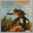 Mondonville: 6 Sonates Op.3 | Les Musiciens Du Louvre-grenoble