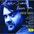 Bryn Terfel - If Ever I Would Leave You | Bryn Terfel