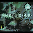 Lindberg: Aura; Engine | Orchestre Symphonique De La Bbc