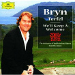 Bryn Terfel - We'll Keep A Welcome | Bryn Terfel