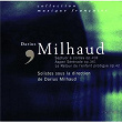 Milhaud: Le Retour de l'Enfant Prodigue, Septuor à cordes, Aspen-Serenade | Gabriel Bacquier
