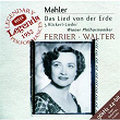 Mahler: Das Lied von der Erde; 3 Rückert Lieder | Kathleen Ferrier