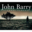 Eternal Echoes | John Barry