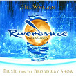 Riverdance on Broadway | Bill Whelan