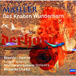 Mahler: Des Knaben Wunderhorn | Barbara Bonney