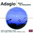 Adagio: Music for Relaxation | Tomaso Albinoni