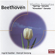 Beethoven: Violin Sonatas "Spring","Kreutzer", etc. | Henryk Szeryng