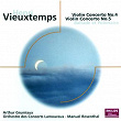 Vieuxtemps: Violin Concertos Nos.4 & 5 etc | Arthur Grumiaux