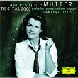Anne-Sophie Mutter - Recital 2000 | Anne-sophie Mutter