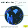 Mendelssohn: A Midsummer Night's Dream, The Hebrides | Édith Mathis