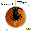 Malaguena - Spanish Guitar Music | Narciso Yepes
