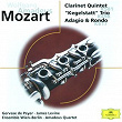 Mozart: Clarinet Quintet; Adagio & Rondo KV 617; Kegelstatt Trio | Amadeus Quartet
