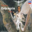 Wagner: Lohengrin (4 CDs) | Plácido Domingo