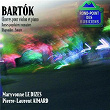 Bartok-Oeuvres violon/Piano-Sonate-Danses populaires,rhapsod ies | Maryvonne Le Dizes