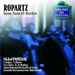 Ropartz-Requiem/Psaume 129/Messe breve | 