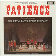 Gilbert & Sullivan: Patience | D'oyly Carte Opera Company