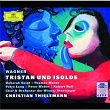 Wagner: Tristan und Isolde | Orchestre Du Staatsoper De Vienne