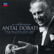 Antal Dorati - A Celebration (6 CDs) | Antal Doráti