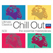 Ultimate Classical Chill Out | The London Symphony Orchestra