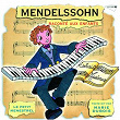 Le Petit Ménestrel : Mendelssohn raconté aux enfants | Marie Dubois