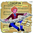Le Petit Ménestrel: Chopin Raconté Aux Enfants | Françis Huster