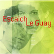 Escaich/Le guay-Duos piano/Orgue | Marie-claire Le-guay
