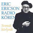 Svensk körlyrik | Eric Ericson
