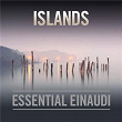Islands - Essential Einaudi | Ludovico Einaudi